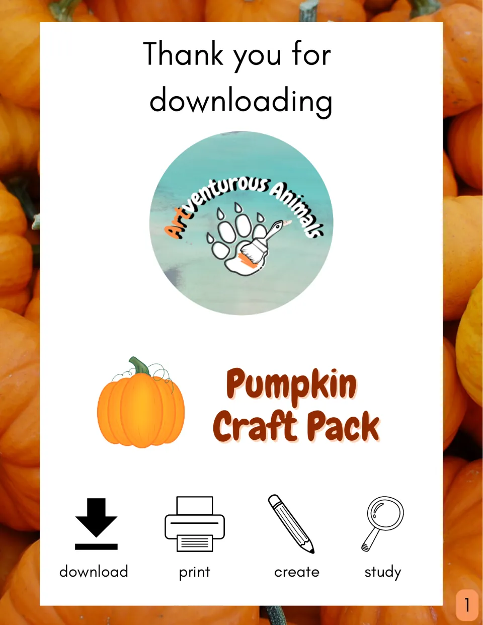 Pumpkin Craft Pack title page: thank-you note, Artventurous Animals logo and download, print, create, study icons