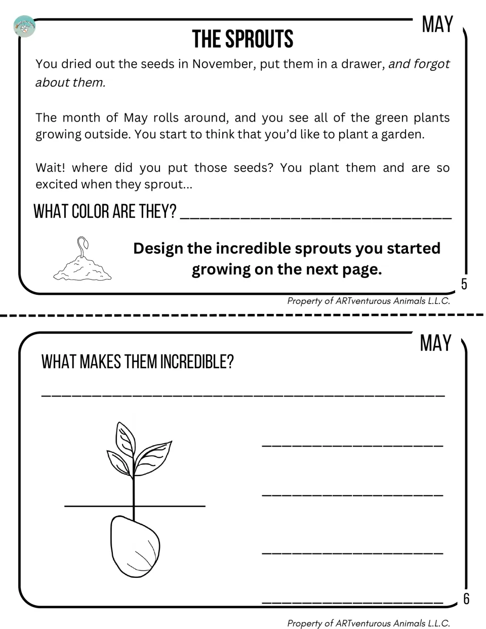 May, The Sprouts: students read about planting the forgotten seeds, name sprout color, design a sprout and describe it