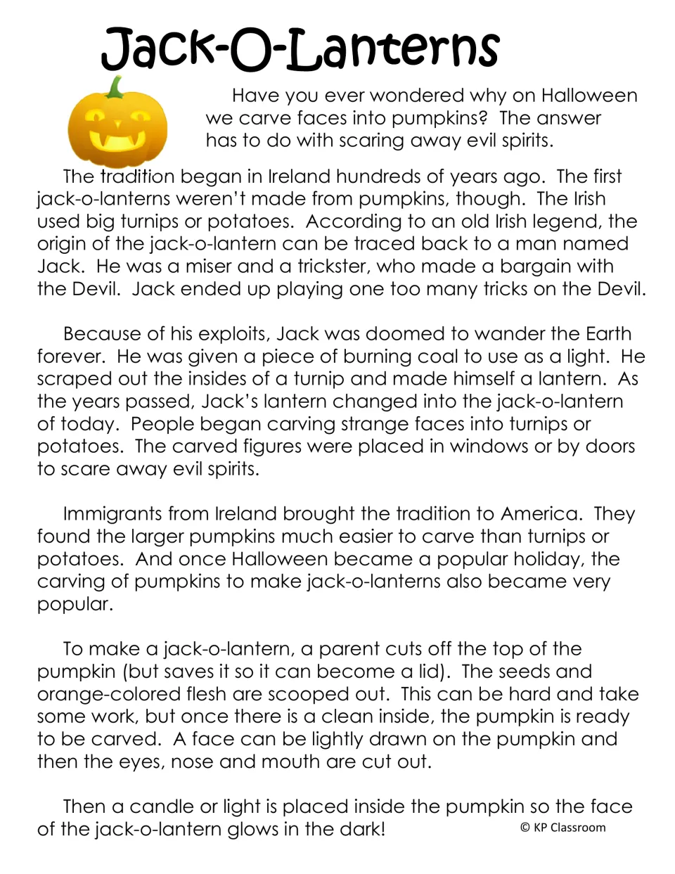 Jack-o-lantern reading passage traces an Irish legend, the move to America, and steps for carving pumpkins