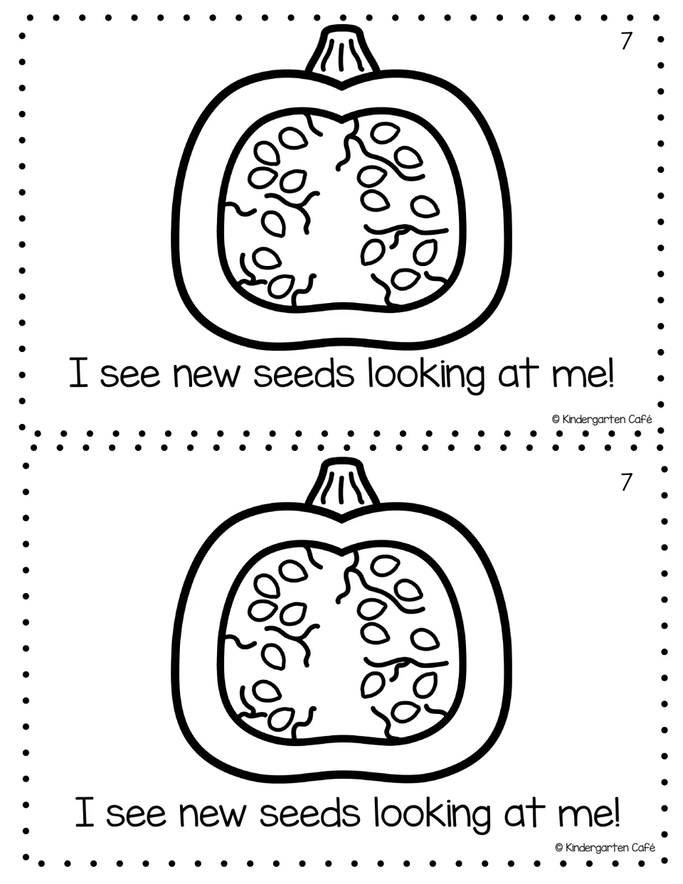 Reader page 7, printed twice: 'I see new seeds looking at me!' with an illustration of seeds inside a pumpkin