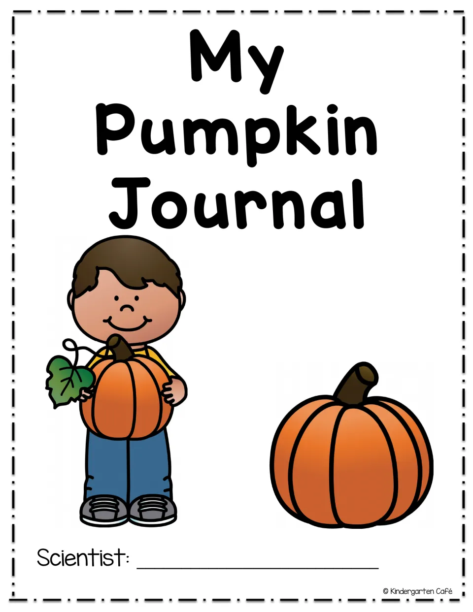 Color pumpkin journal cover titled 'My Pumpkin Journal,' with a child holding a pumpkin and a Scientist label