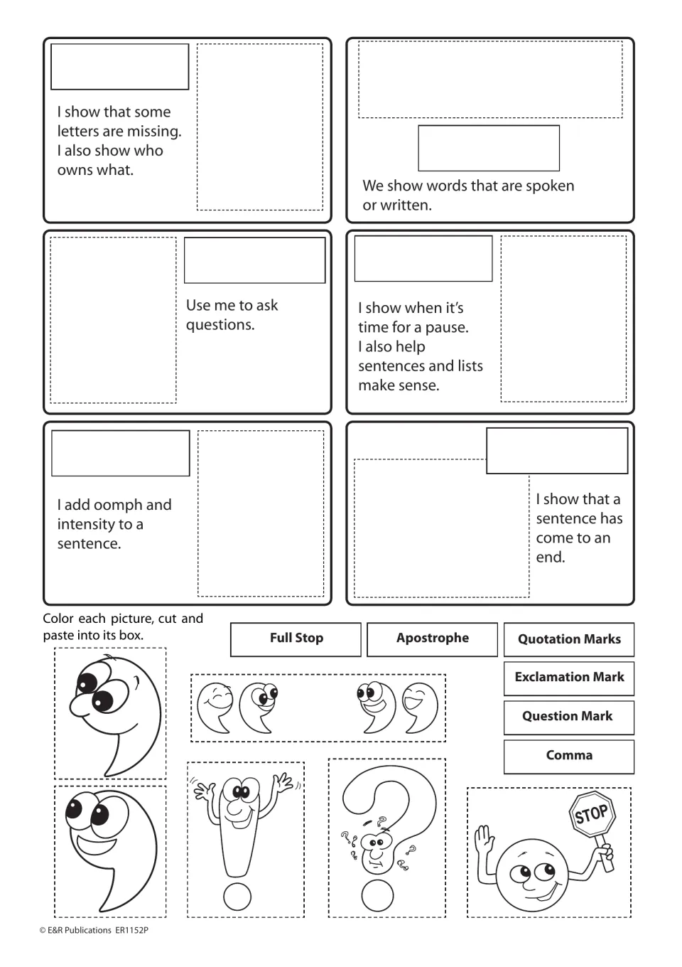 Punctuation definition matching activity: cut and paste six names and symbols beside descriptions of their uses.