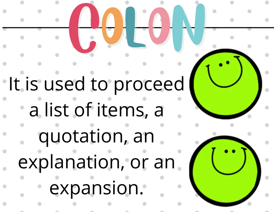 Colon reference poster explains its use before a list of items, a quotation, an explanation, or an expansion