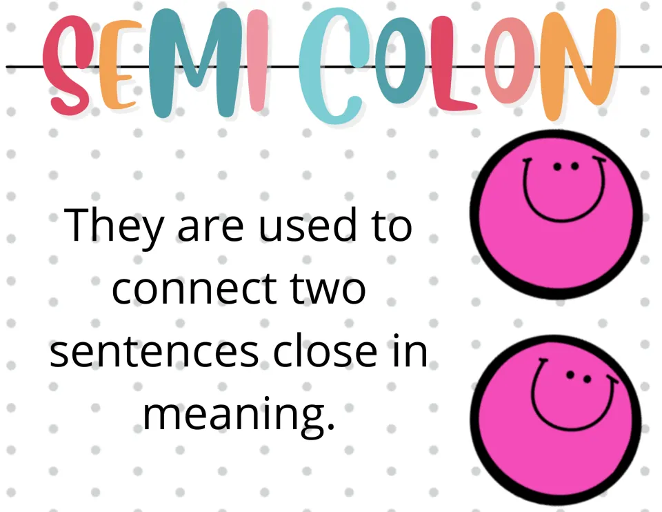 Semicolon reference poster explains that this punctuation connects two sentences that are close in meaning