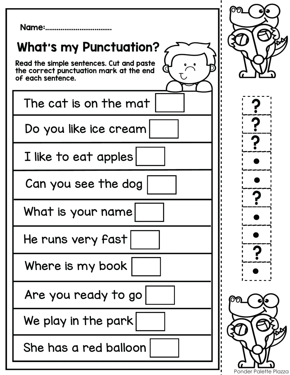 What's my Punctuation? Students cut and paste a period or question mark after 10 sentences, such as Do you like ice cream