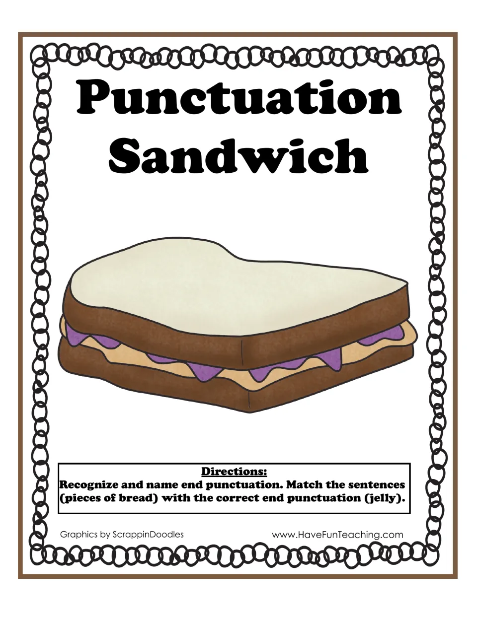 Punctuation Sandwich cover: directions to match sentence bread cards with the correct end punctuation jelly cards