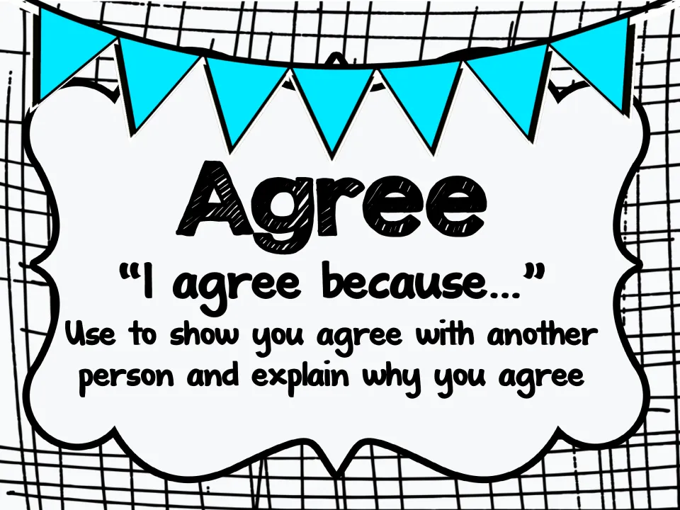 Agree discussion poster: stem "I agree because..." for agreeing with another person and explaining the reason why