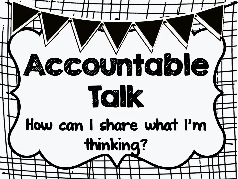 Black-and-white Accountable Talk header poster with dark bunting and the question "How can I share what I'm thinking?"