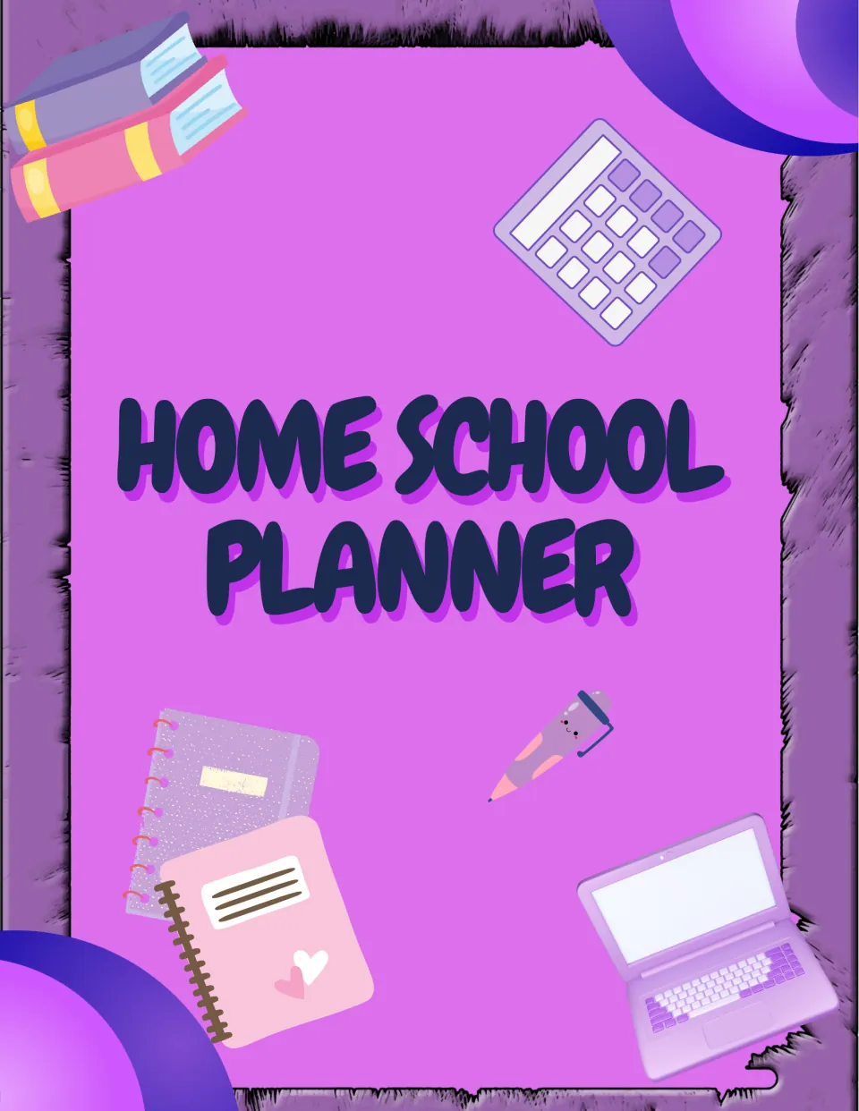 Home School Planner cover in purple with clip art of books, a calculator, notebooks, a pencil and a laptop