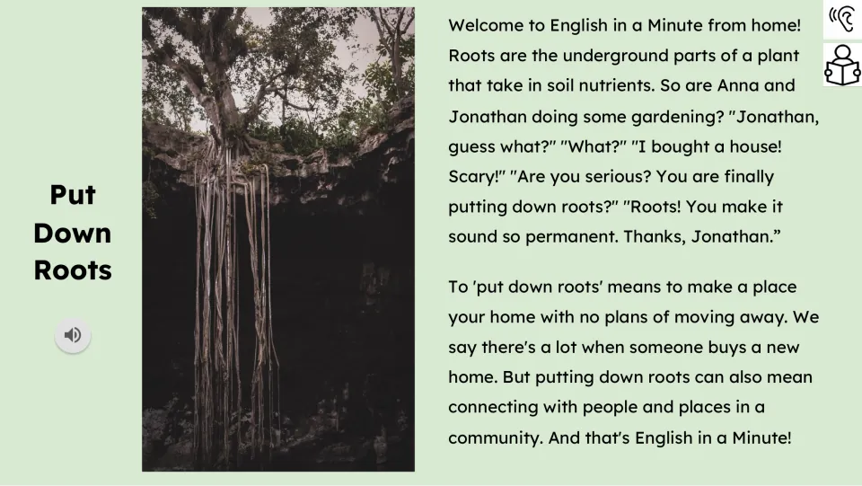 Reading passage with audio explains settling in a home and connecting with people and places in a community.