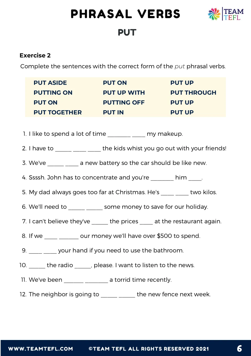 Exercise 2: students complete 12 sentences with the correct form of put phrasal verbs chosen from a word bank