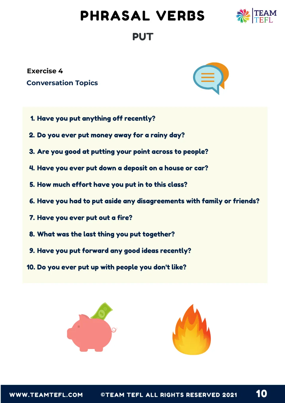 Exercise 4 conversation topics: ten discussion questions using put off, put away, put across, put up with and more