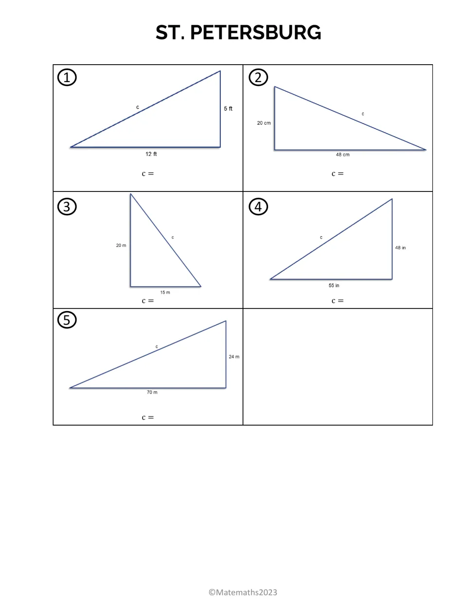 St. Petersburg stop: students use the Pythagorean theorem to find hypotenuse c for five triangles, legs 5 ft and 12 ft