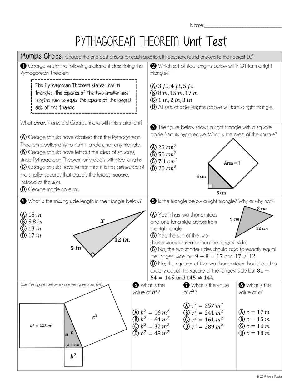 Pythagorean multiple choice, questions 1-8: students find missing sides, test right triangles and use squares on each side