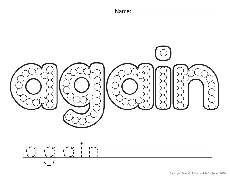 Sight word again: children paint dots inside the circles of each bubble letter and trace the dotted word again underneath