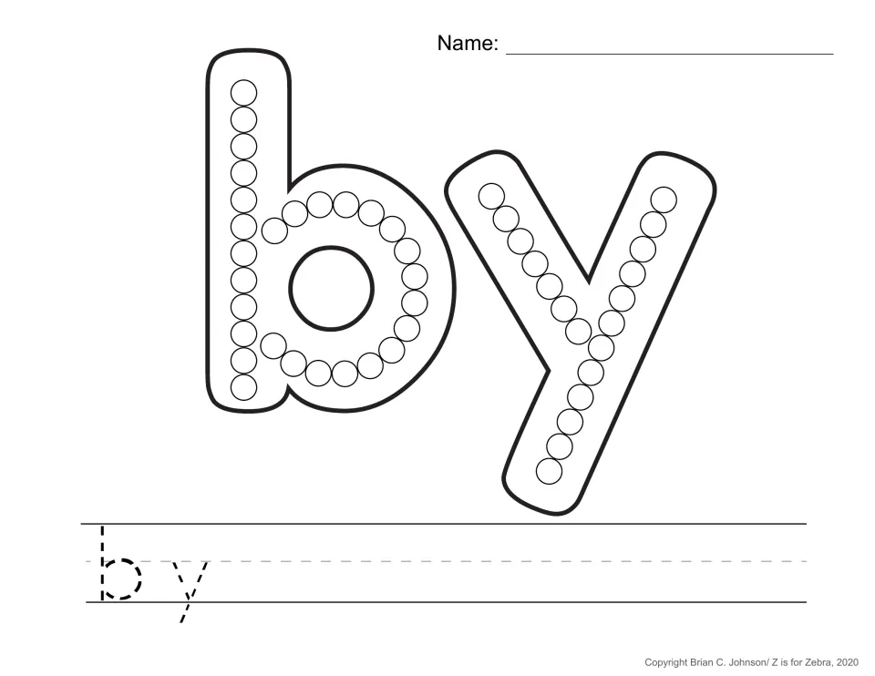 Sight word by: students dot paint the circles in big letters b and y, then trace the dashed b and y to write the word