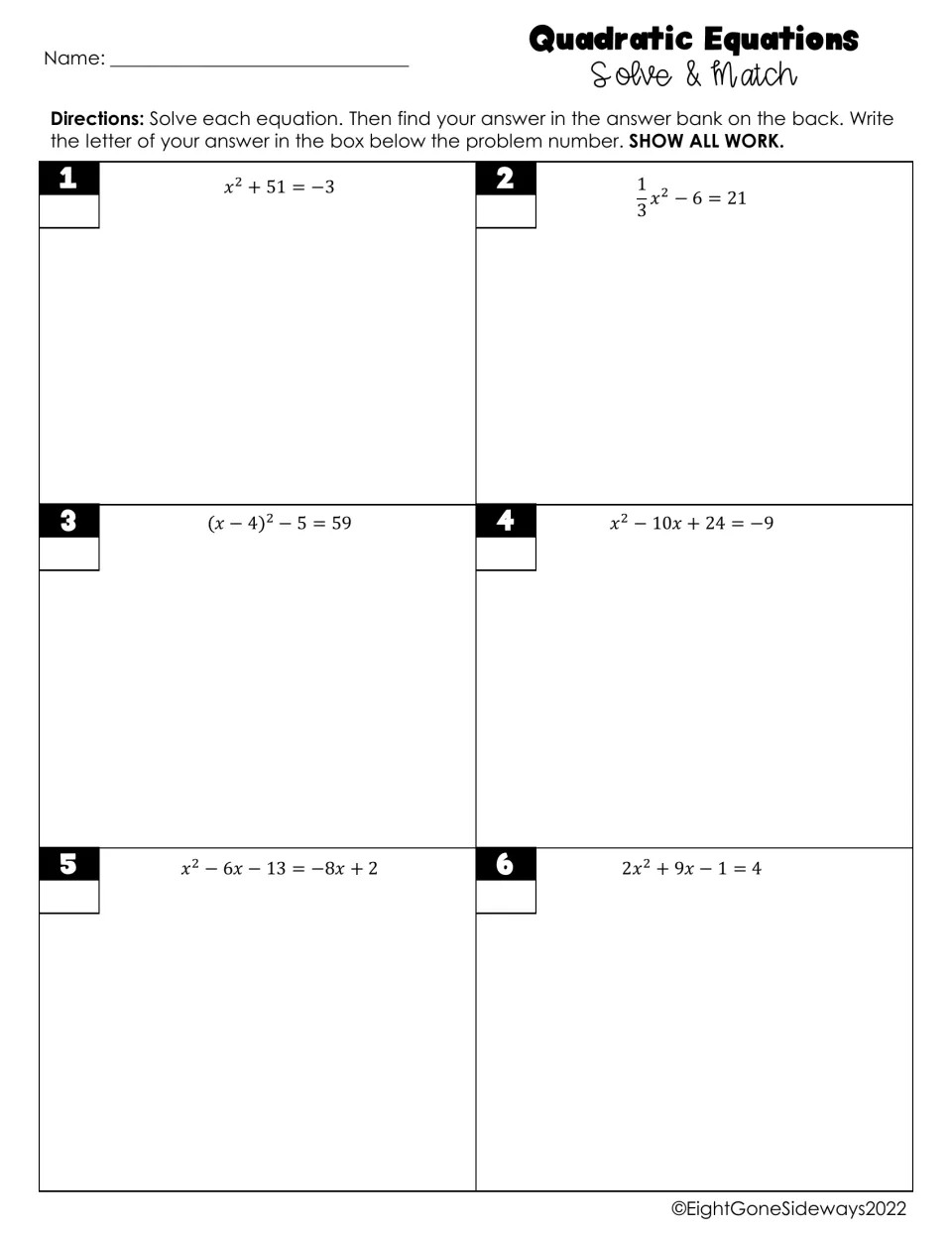 Solve & Match problems 1-6: students solve quadratic equations, show all work and record the answer bank letter