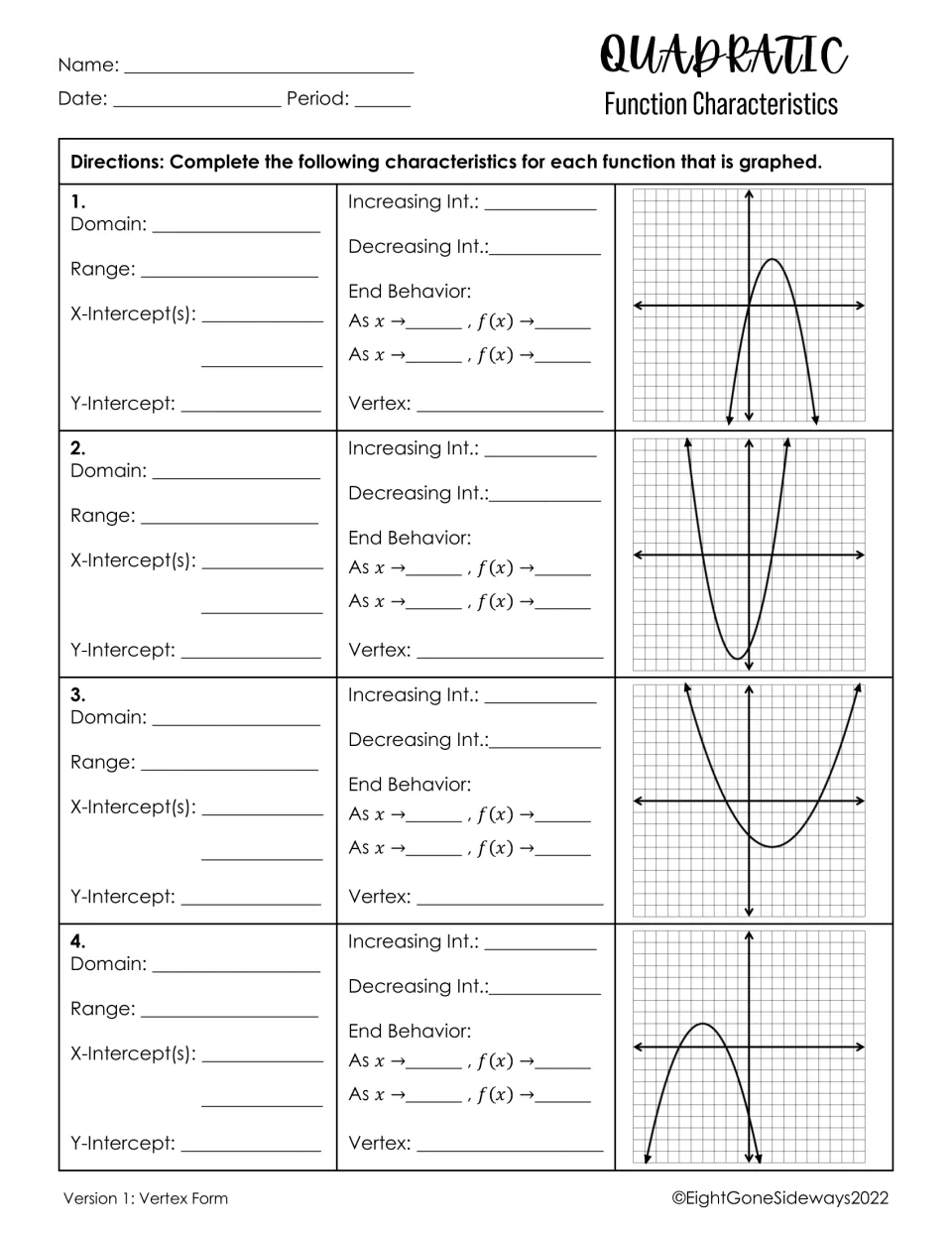 Quadratic function characteristics: students use 4 graphed parabolas to find domain, range, intercepts, intervals and vertex