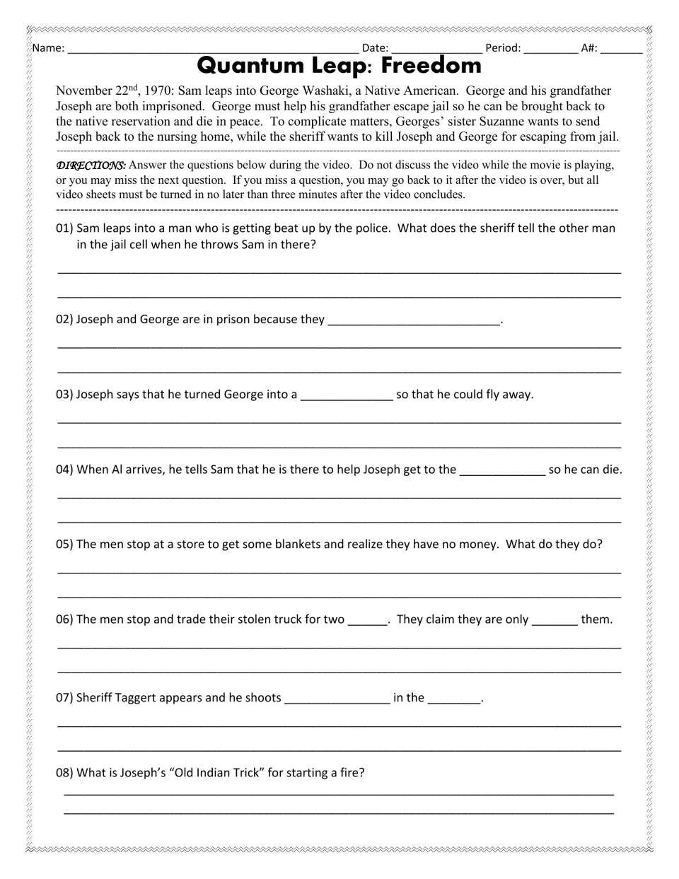 Quantum Leap episode Freedom: students read a 1970 plot summary, then answer questions 1-8 about events while viewing
