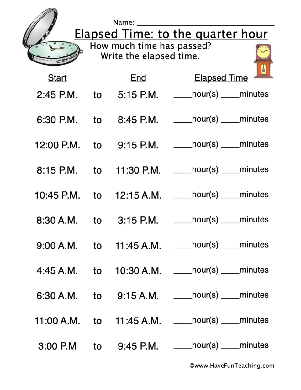 Elapsed time practice: 11 start and end time pairs, including 2:45 P.M. to 5:15 P.M., to the quarter hour