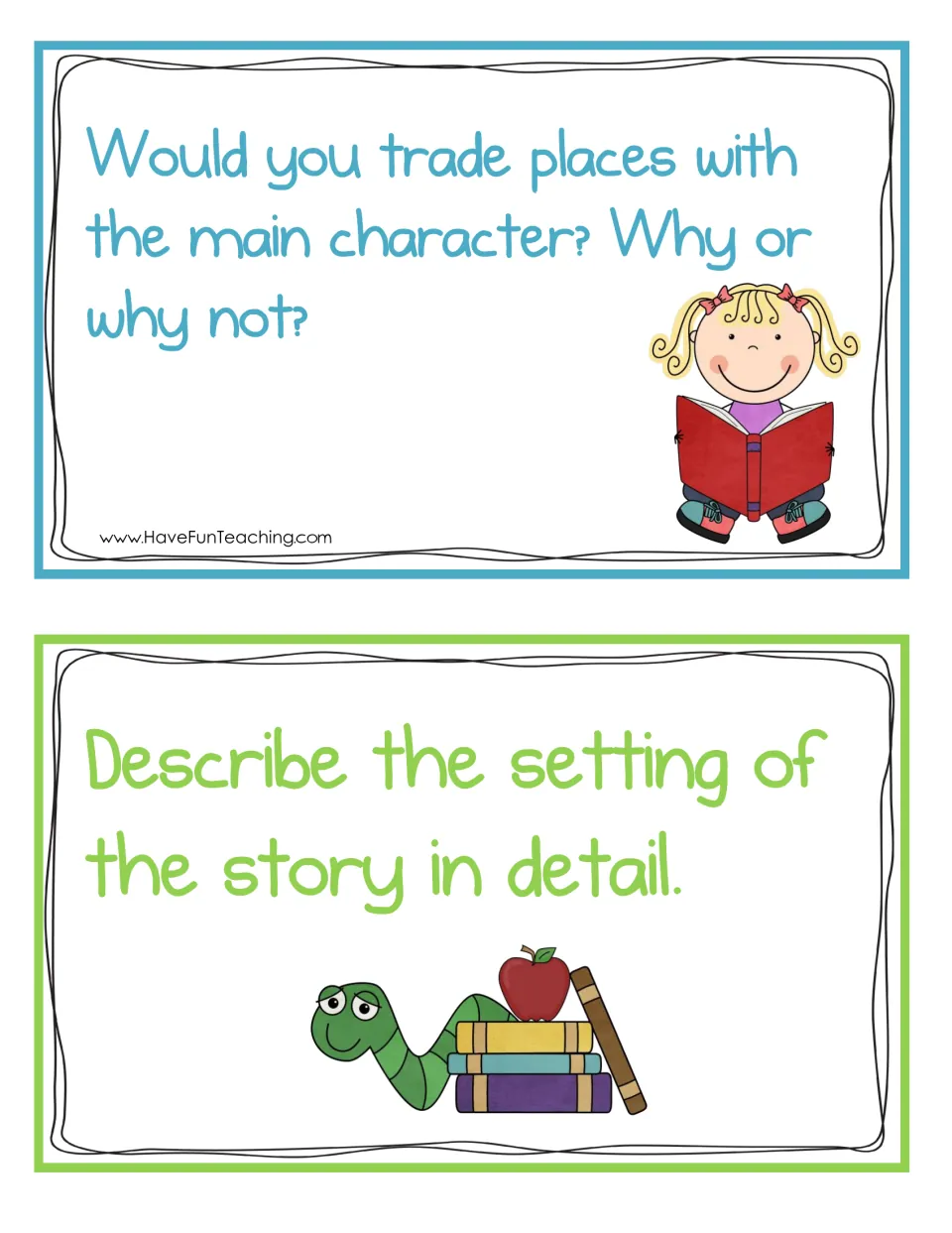 Two story discussion cards: would you trade places with the main character and why, and describe the setting in detail