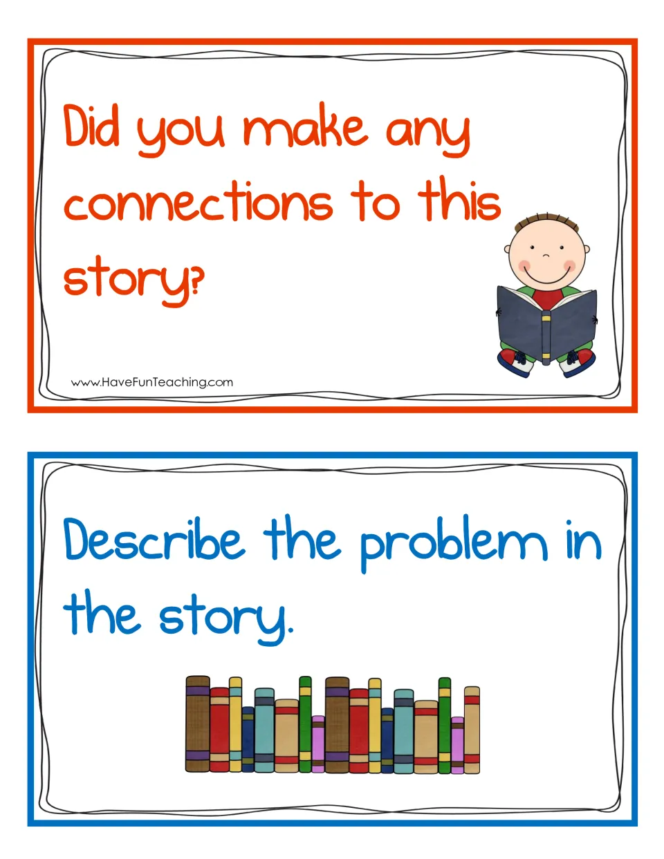 Two reading response cards: did you make any connections to this story, and describe the problem in the story
