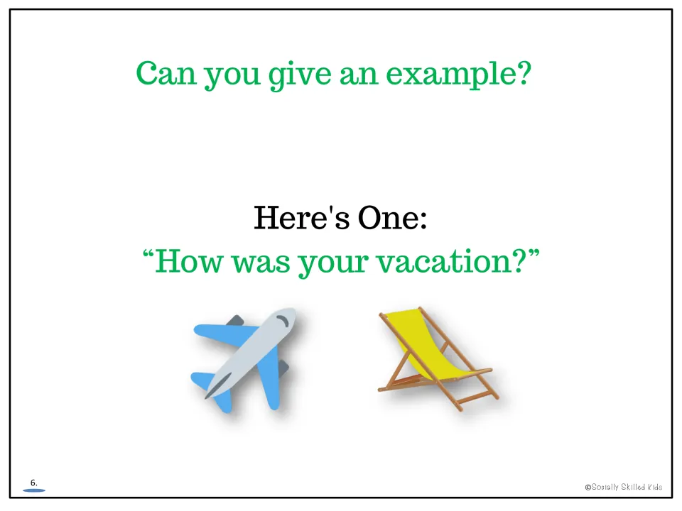 Lesson page 6 asks for an example of showing interest and offers the question, 'How was your vacation?'