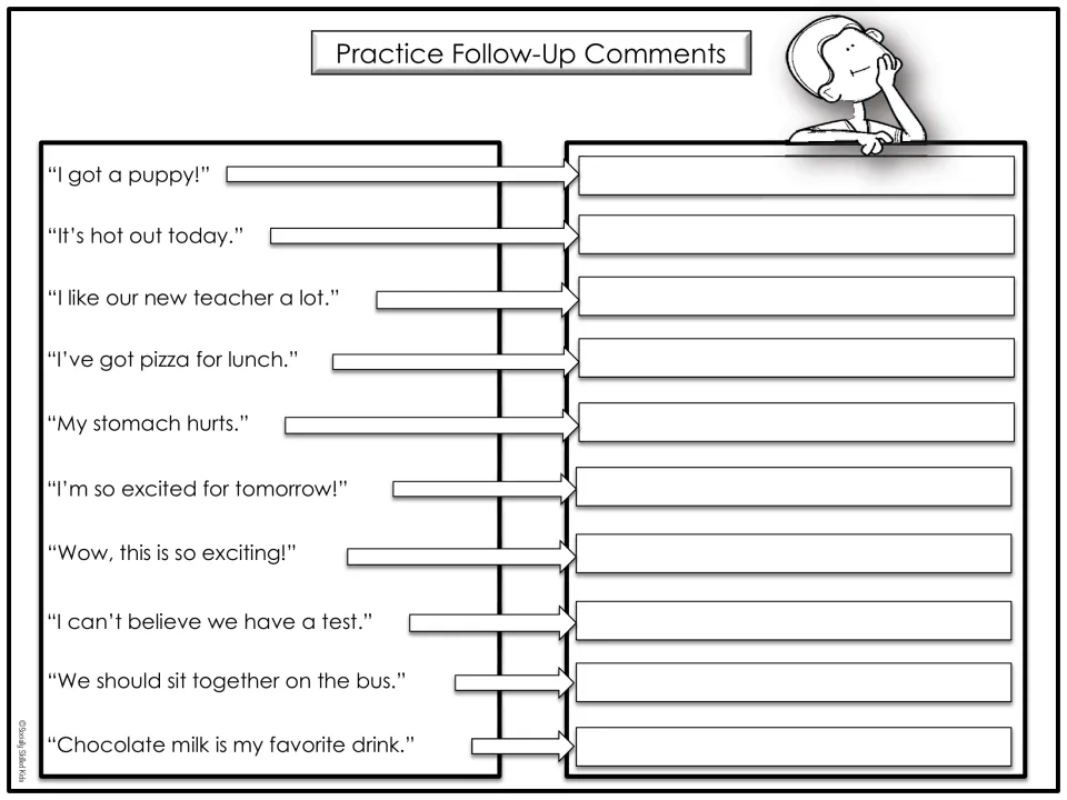 First follow-up comment sheet has 10 prompts, including “I got a puppy!” and “I’ve got pizza for lunch.”
