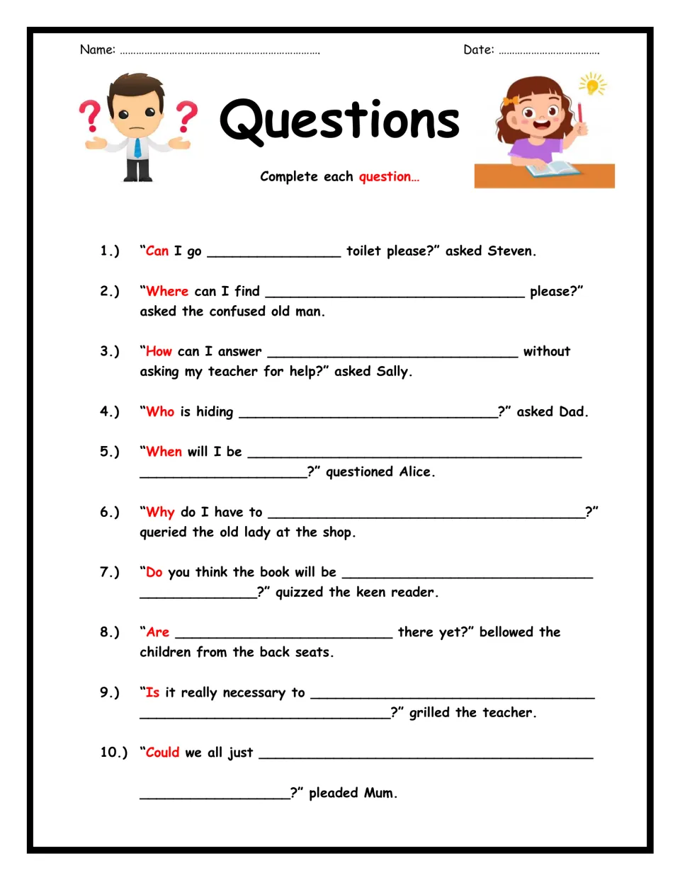 Question sentences: students complete 10 quoted questions that begin with red question words like Where, Why and Could
