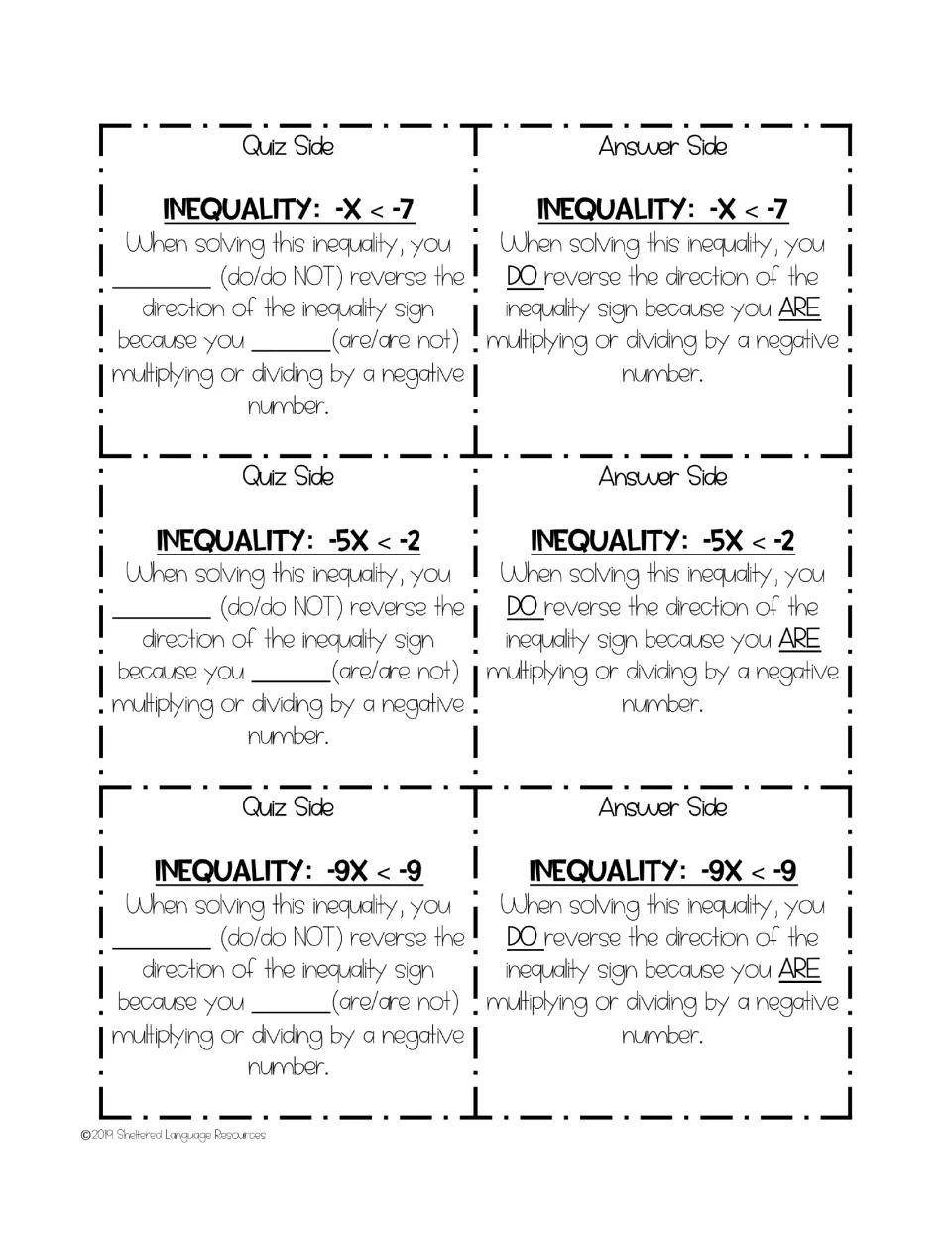 Cards 7–9: -X < -7, -5X < -2, -9X < -9; answer sides show DO reverse because you ARE dividing by a negative