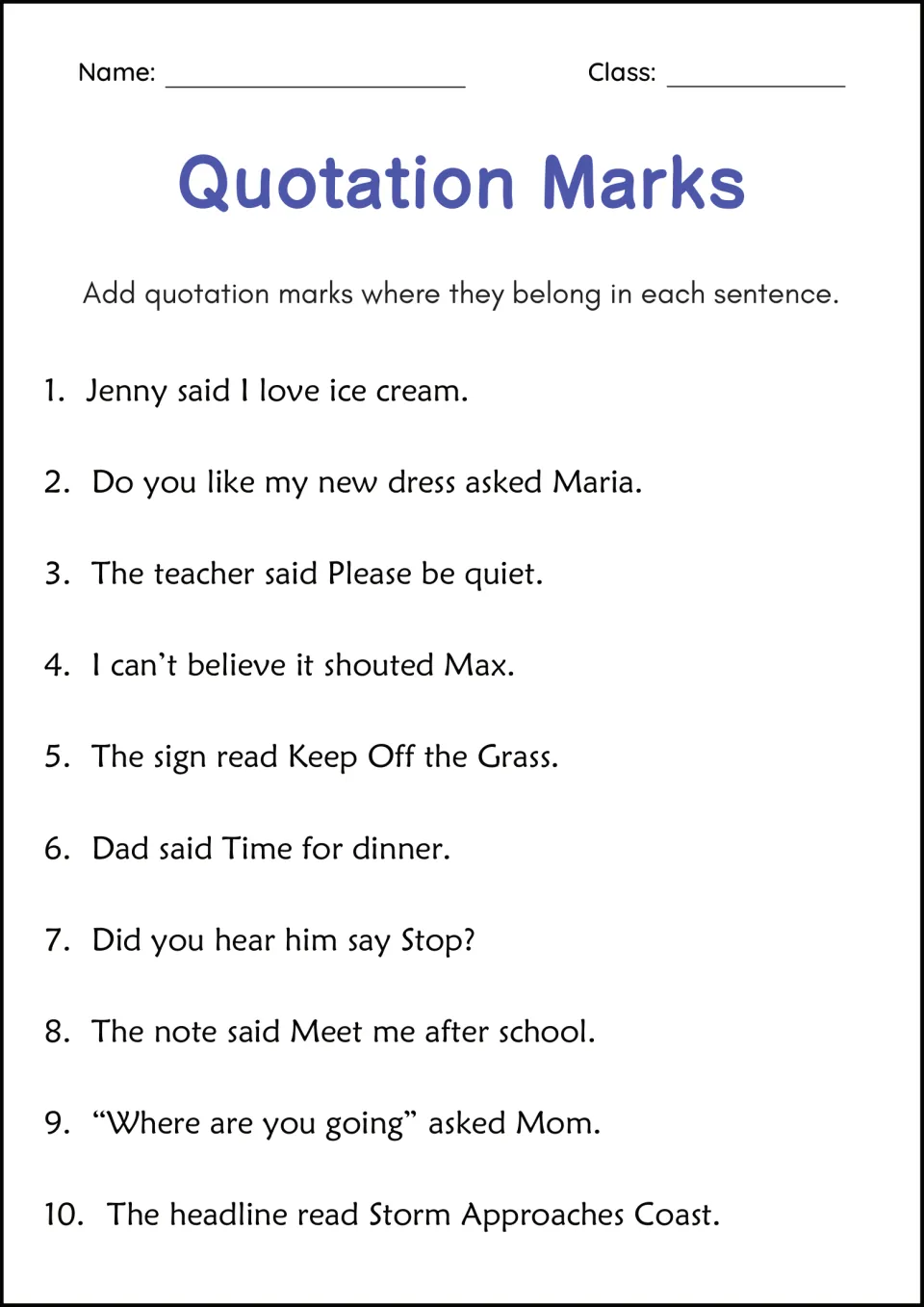 Quotation marks practice: students add quotation marks to 10 sentences such as Jenny said I love ice cream