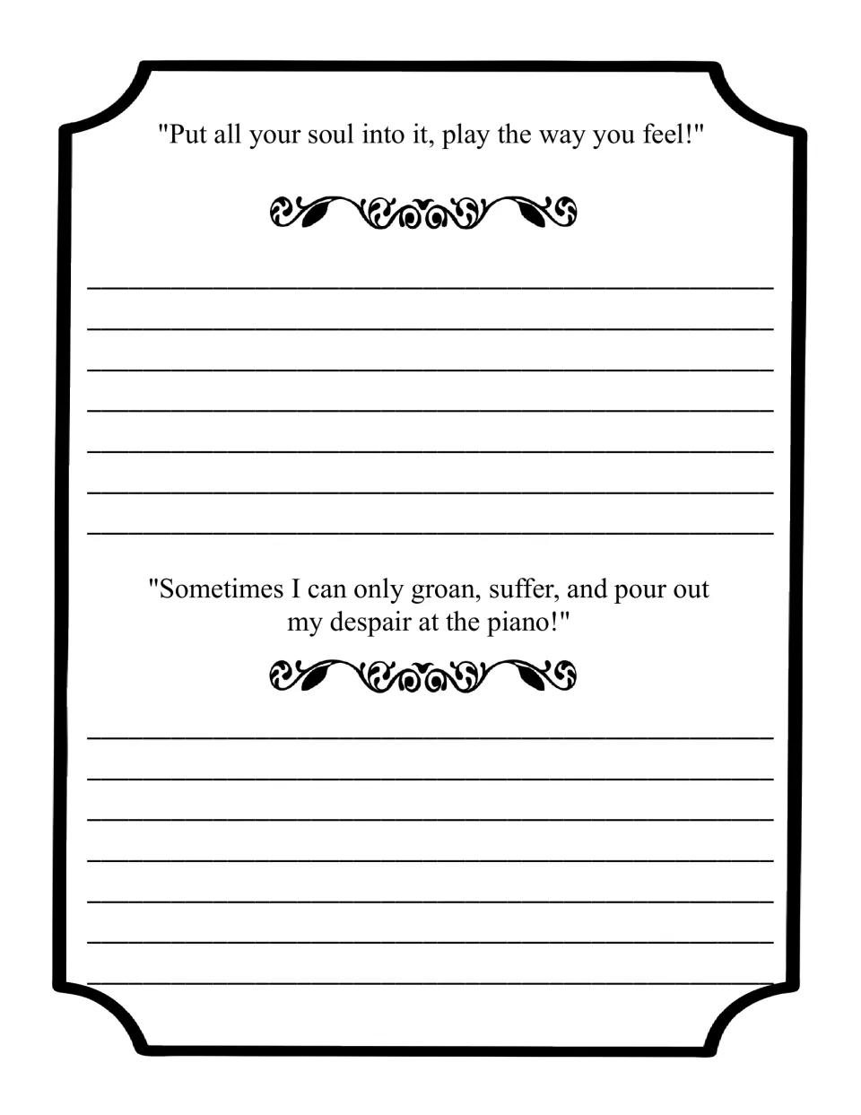 Fifth copywork practice page pairs 'Put all your soul into it, play the way you feel!' with a quote about despair.