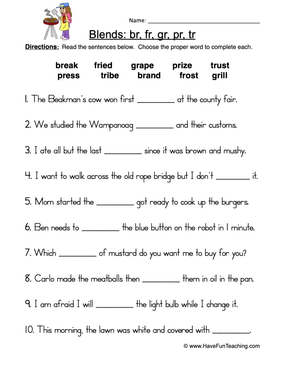 R-blend sentence practice: 10 blanks using break, fried, grape, prize, trust, press, tribe, brand, frost, grill.