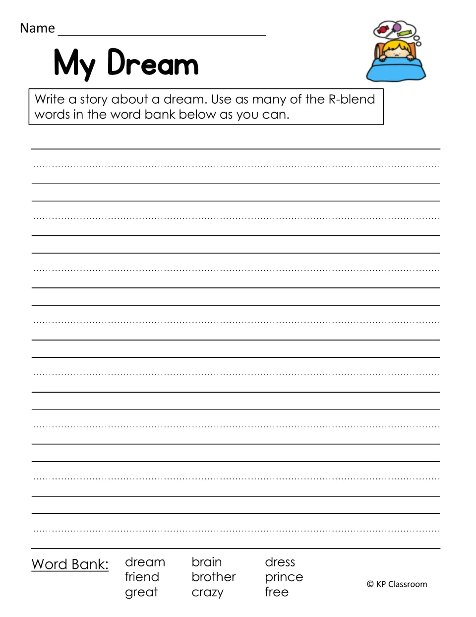 My Dream writing prompt: students write a story about a dream using R blend words like brain, brother, prince and crazy