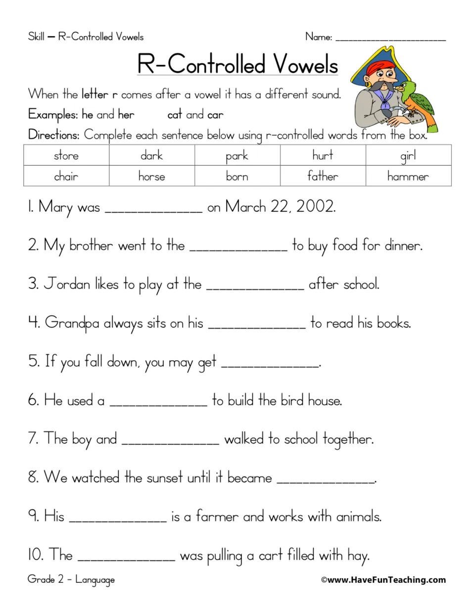 R-controlled vowels: students complete 10 sentences using word-bank words such as store, park, horse, girl and hammer