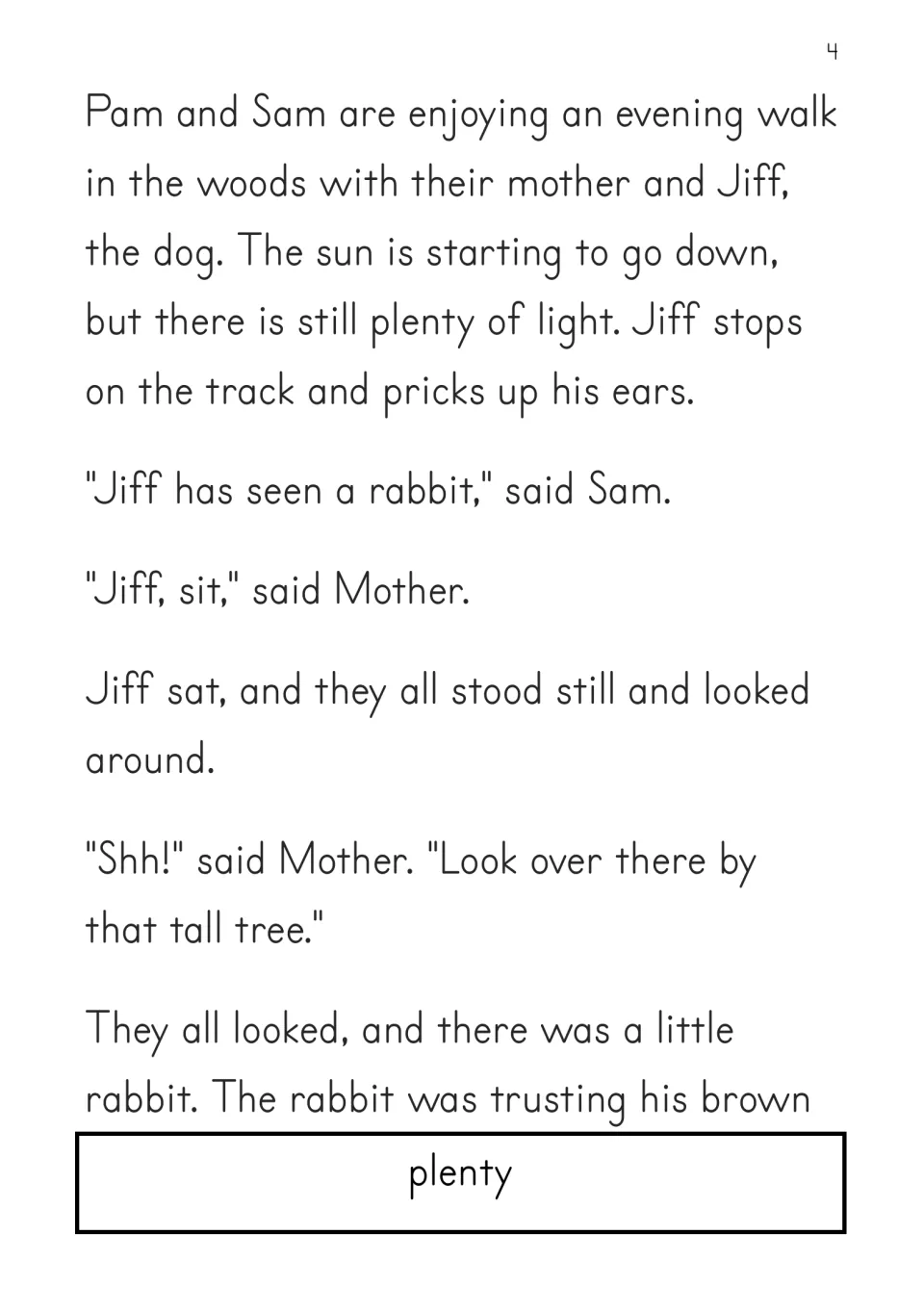Story opening: Pam and Sam walk in the woods with Mother and Jiff, their dog, and spot a rabbit near a tree.