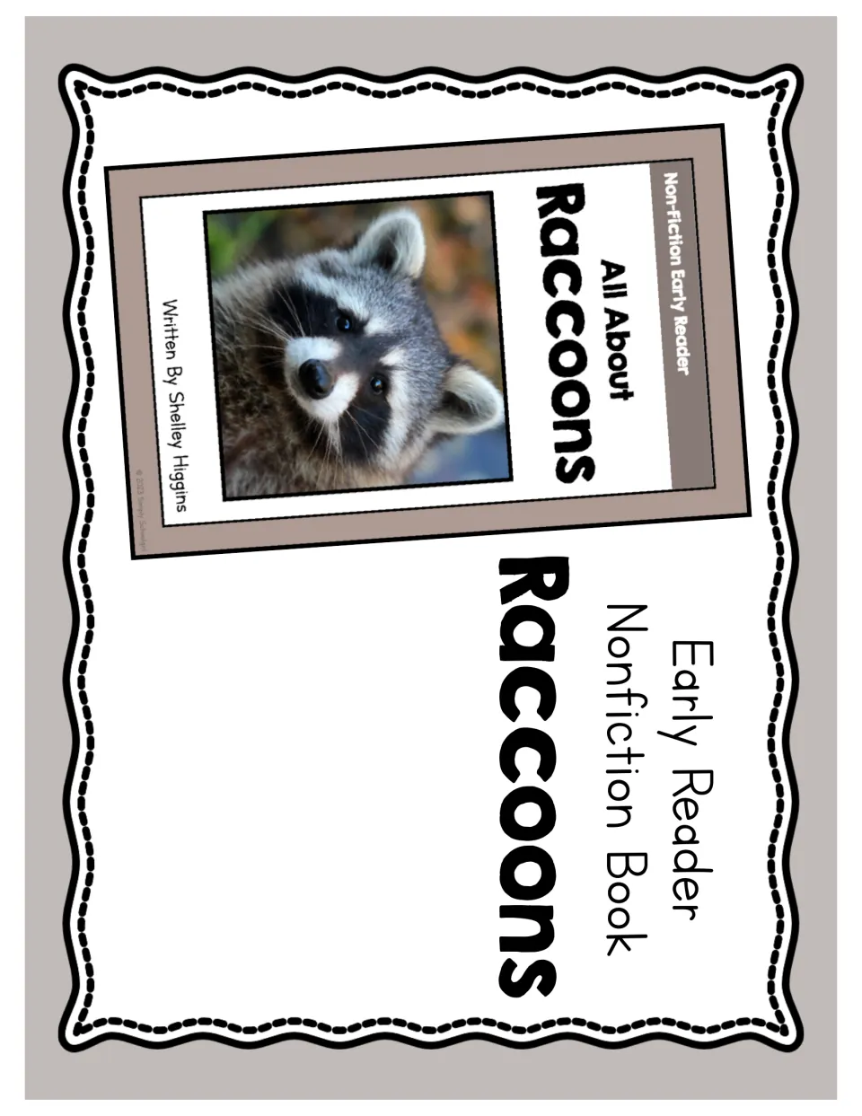 Raccoons Early Reader Nonfiction Book cover showing the booklet cover, a raccoon photo, and author Shelley Higgins