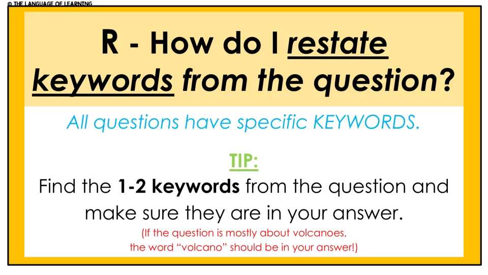 Restating lesson: find 1–2 keywords in the question and include them in the answer, using a volcano example