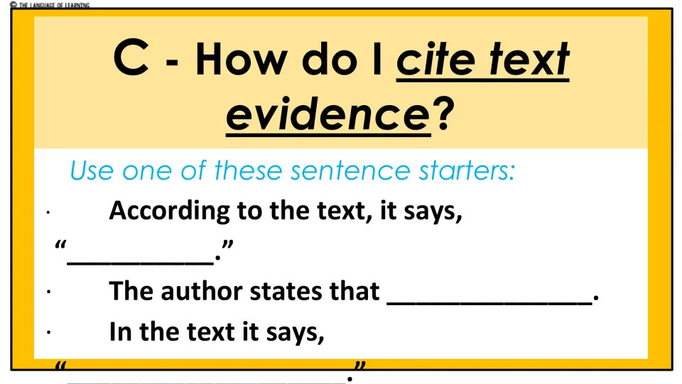 Citing evidence lesson with sentence starters, including “The author states that” and “In the text it says”