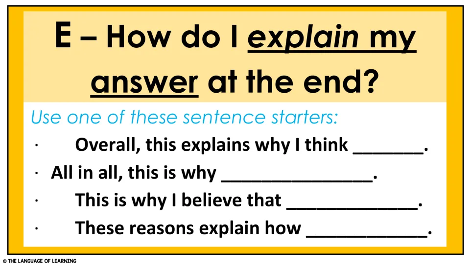 Explanation guide for the E step, with four sentence starters including “Overall, this explains why I think”