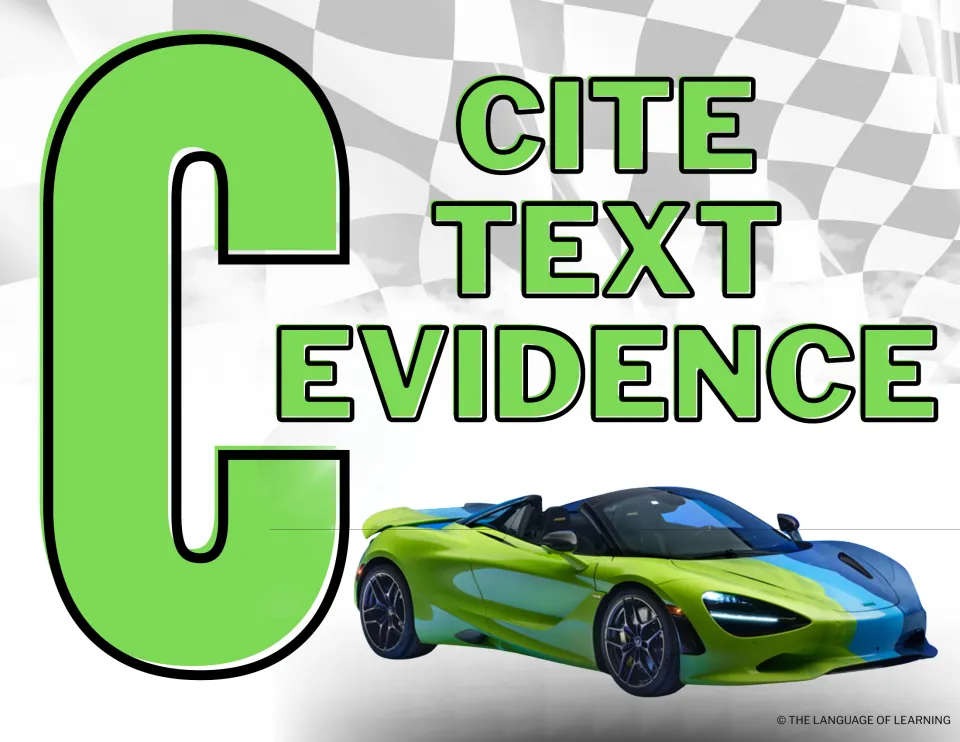 RACE writing strategy C poster: a large green C and a green sports car beside the step Cite Text Evidence
