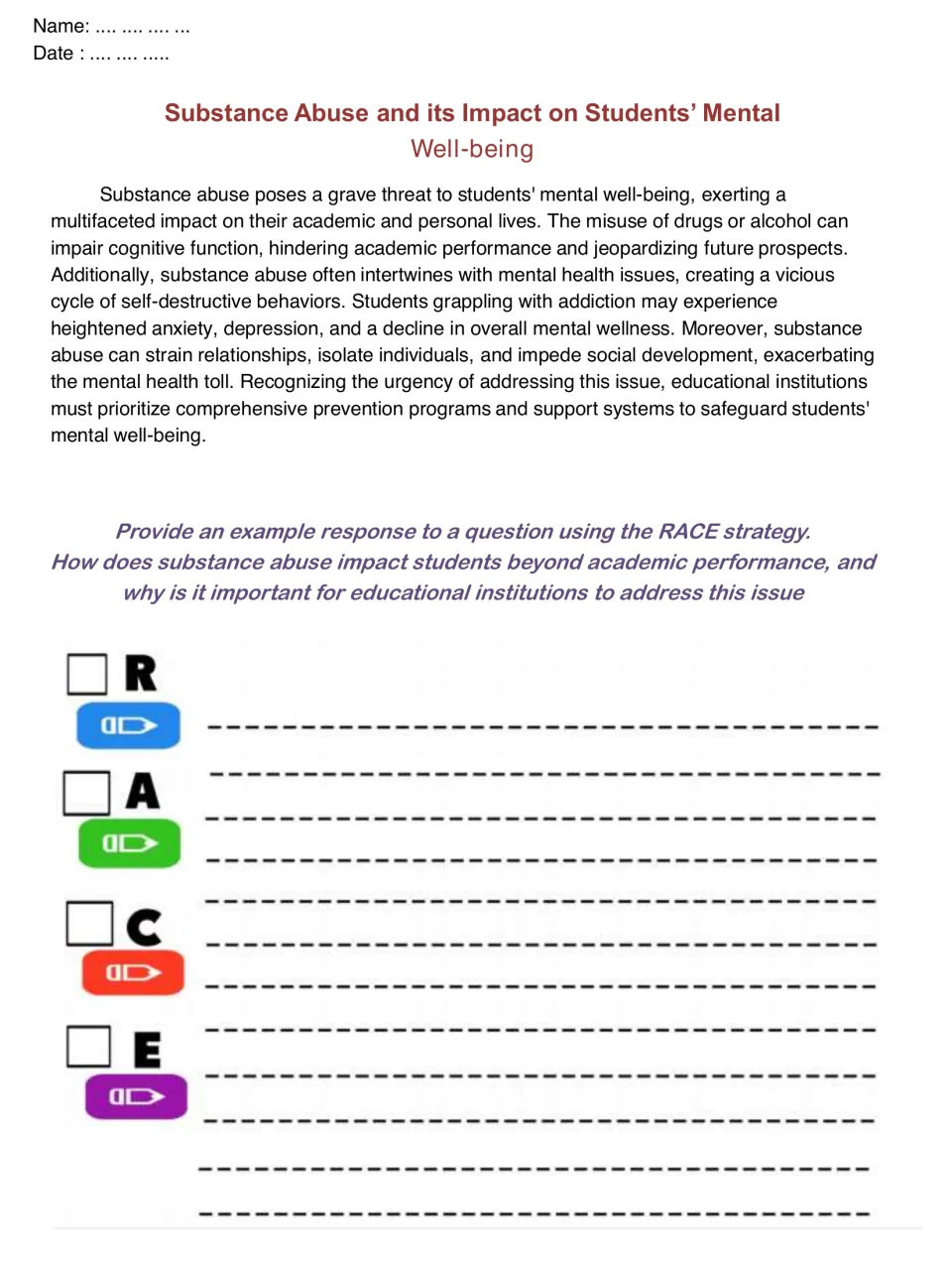 Substance abuse and well-being: students use RACE to explain effects beyond grades and why schools must respond