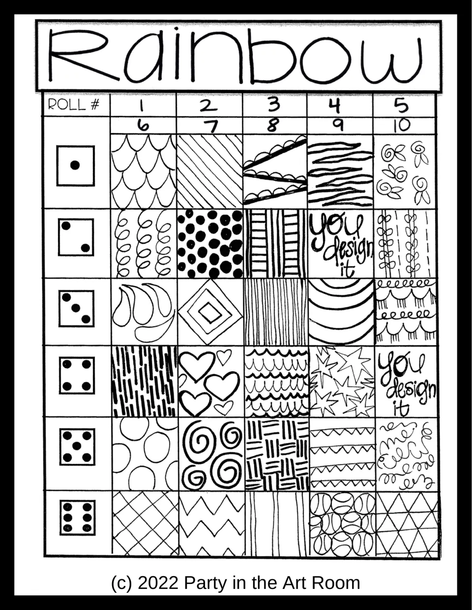 Rainbow roll-and-draw game sheet: die faces 1 to 6 match doodle patterns like scallops, hearts, spirals and You design it