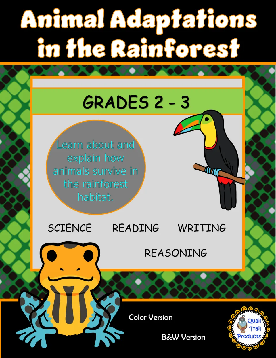 Animal Adaptations in the Rainforest cover, Grades 2-3: science, reading, writing and reasoning, color and B&W versions