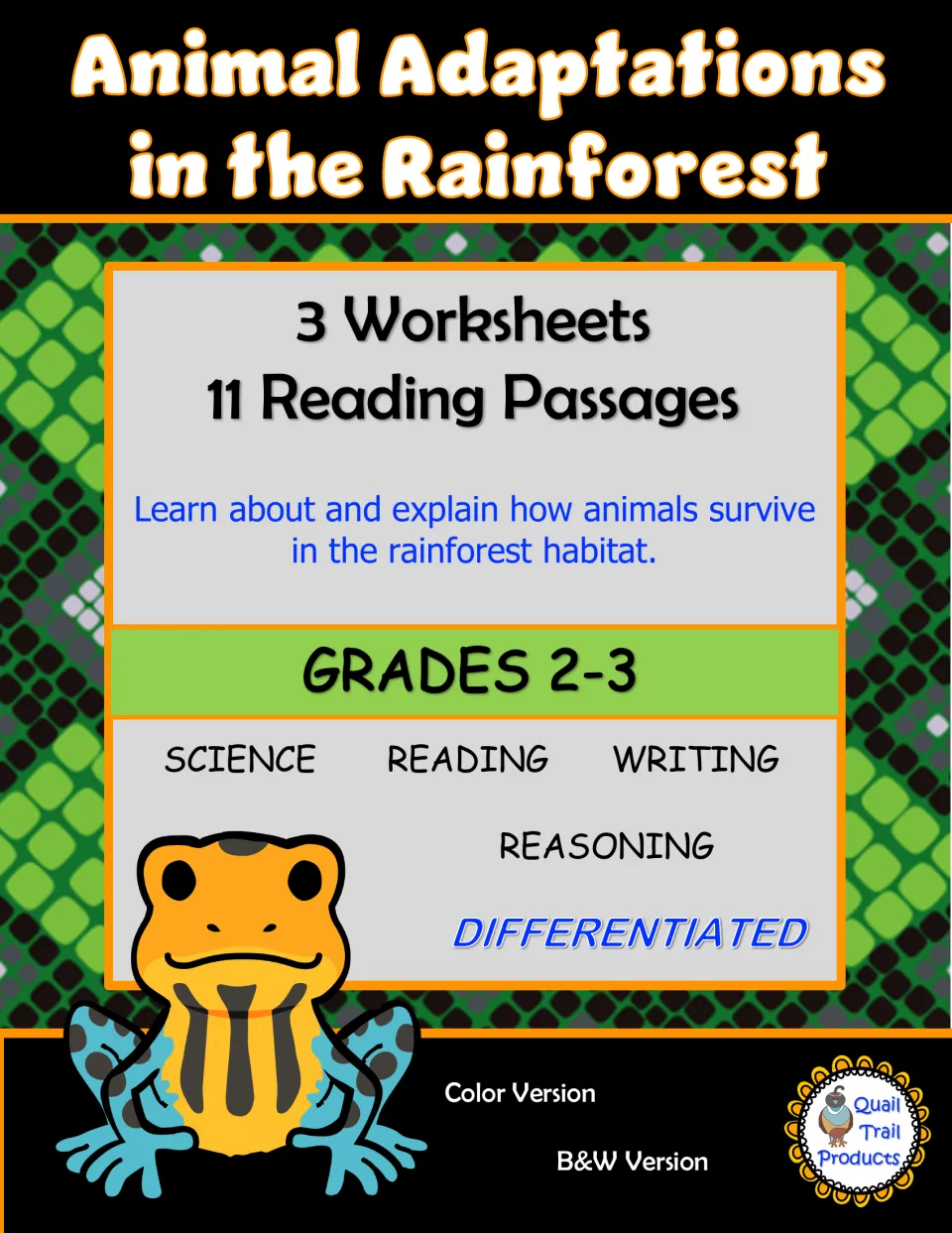 Animal Adaptations in the Rainforest cover: 3 worksheets and 11 reading passages, color and B&W versions, with a frog