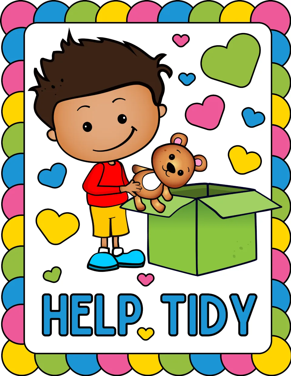 Kindness poster reading 'HELP TIDY' with a child putting a teddy bear into a large green toy box