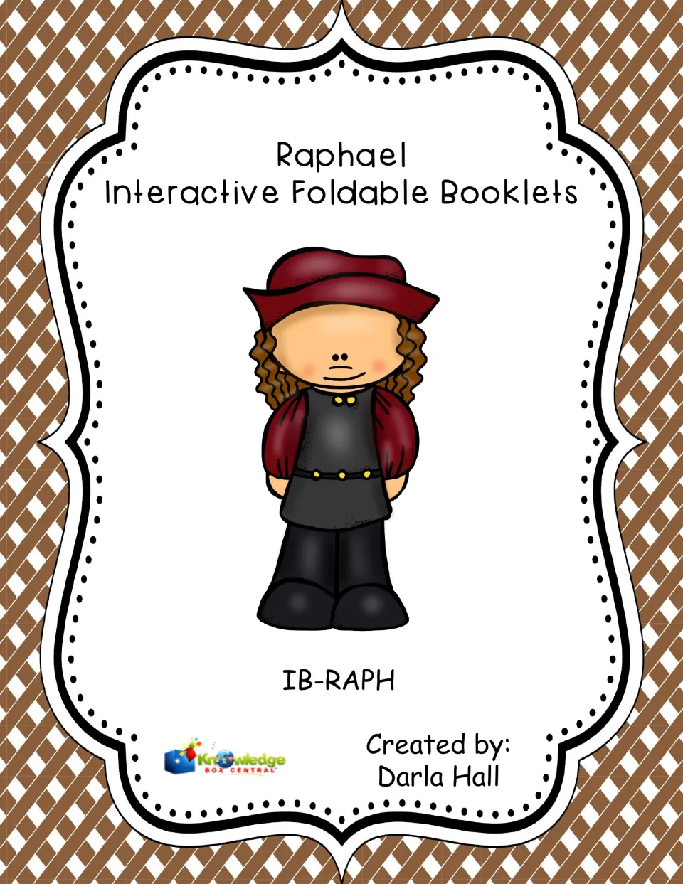 Cover of Raphael Interactive Foldable Booklets, created by Darla Hall and published by Knowledge Box Central