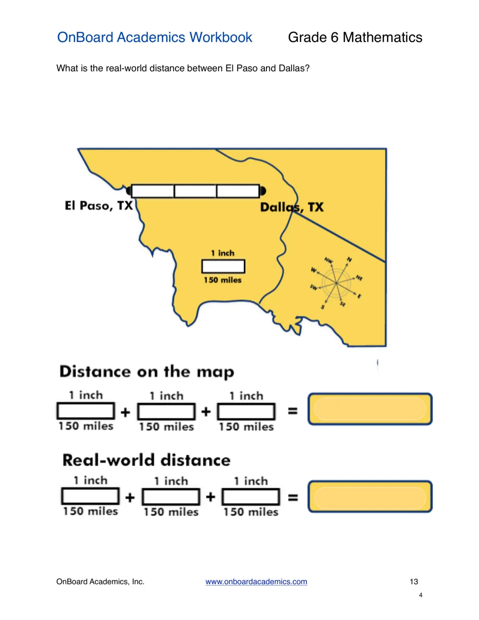 Map scale problem: using 1 inch = 150 miles, students find map and real-world distance from El Paso to Dallas, Texas