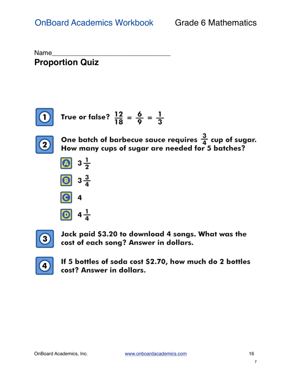 Proportion quiz with four items: a true-or-false fraction check, sugar for 5 batches, and unit cost of songs and soda