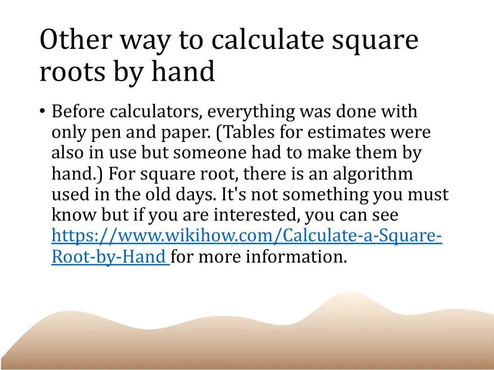 Square roots by hand: a note on the pen-and-paper algorithm used before calculators, with a link to read more